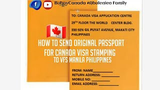 How to send your Original Passport for CANADA Visa stamping to VFS MANILA  1 way or two way courier [upl. by Arbuckle316]