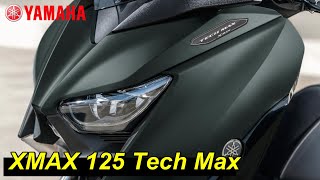 2022 Yamaha XMax 125 Tech Max TM [upl. by Esilrahc]