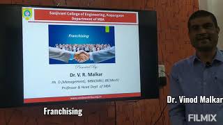 Franchising by Dr Vinod Malkar [upl. by Latyrc]