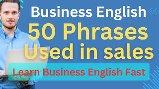 50 phrases commonly used in sales each repeated three times for practice [upl. by Ankney]