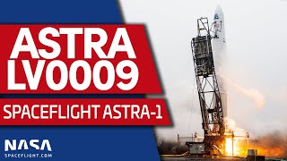 Astra Launches Spaceflight Astra1 Mission [upl. by Animehliw]