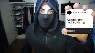 perché ce lho con Jack Nobile [upl. by Zenas]