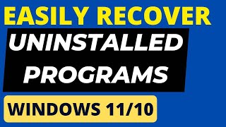 Recover Uninstalled Programs and Apps on Windows 10  11 easily [upl. by Kindig648]