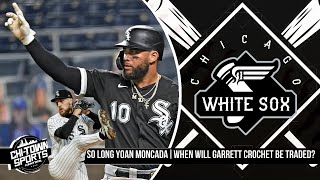 Will Venable Will Change the Culture of the Chicago White SoxThanks for the Injuries Yoan Moncada [upl. by Korb86]