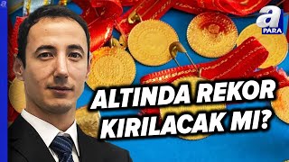 Orta Ve Uzun Vadede Altının Seyri Nasıl Olacak Mehmet Bilal Bircan Açıkladı  A Para [upl. by Orestes580]