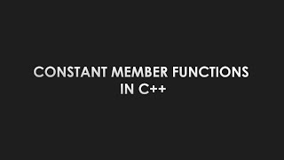 C Constant member functions [upl. by Franciska604]