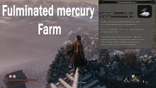 Sekiro  Fulminated mercury sekiro farm location Best Method [upl. by Annas]