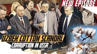 Corruption Scandal That Shook the USSR  Cold War DOCUMENTARY [upl. by Ellerol]