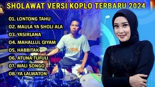 SHOLAWAT VERSI KOPLO TERBARU FULL ALBUM PILIHAN [upl. by Notsob]