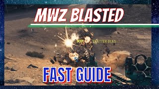 MWZ How to complete BLASTED Act 1 Tier 5 Mission [upl. by Kalle799]