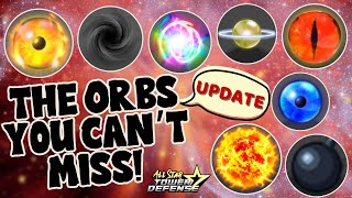 Complete Guide of the Best Orbs in Update All Star Tower Defense [upl. by Sayre]