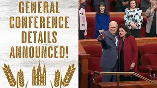 October 2024 General Conference Details Announced [upl. by Bianchi]