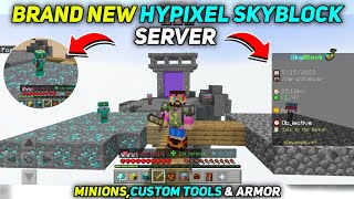 Brand New Hypixel Skyblock Server Released For Minecraft Pe [upl. by Efrem]