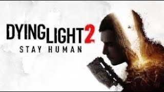 Outbreak Sunday Dying Light 2 Stay Human Survivor Mission Priceless [upl. by Fisher]