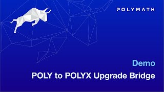 POLY to POLYX Upgrade Bridge Demo [upl. by Uis]