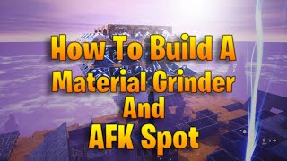 How to Build a Material Grinder and AFK Spot  AFK Plankerton Endurance  Step by Step [upl. by Fassold]