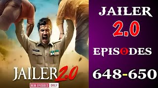 jailer 20 Episode 648 to 650  jailer 20 pocket FM 648 to 650 pocketfm [upl. by Yrrehc]