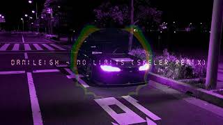 DaniLeigh  No Limits Skeler Remix Slowed amp Reverb by CakeRollBeatz [upl. by Sondra620]