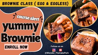 All about BROWNIES  Brownie Course  Egg and Eggless Recipe covered  Packaging Pricing and more [upl. by Nyer362]