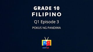 Grade 10 Filipino Q1 Ep3 Pokus ng Pandiwa [upl. by Starling]