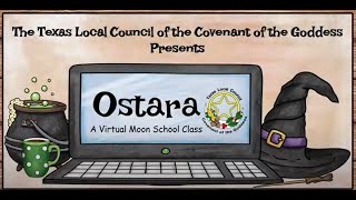 Ostara Moon School 2021 TXCoG [upl. by Charlena]