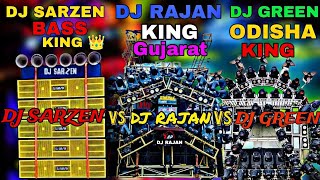 DJ Sajan vs DJ green vs DJ rajan [upl. by Vladimir913]