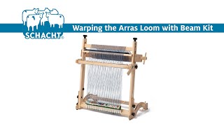 Warping the Arras Tapestry Loom with Beam Kit [upl. by Reeva732]