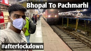 Bhopal To Pachmarhi  By Train  Full guide  afterlockdown [upl. by Queen]