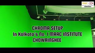 No 1 Chroma Shoot Setup At MAAC Chowringhee Kolkata [upl. by Naired]