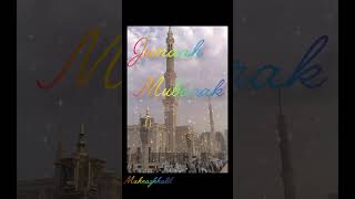 Islami akhuwat the islamicprophet jummamubarakshortvideo foryou [upl. by Steffin]