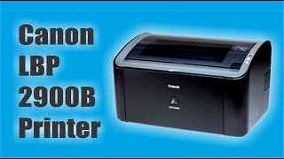 Canon LBP 2900B Printer  Setup Installation  Laser Printer [upl. by Aicatan]