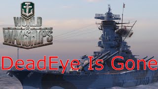 World of Warships DeadEye Is Gone Ise Is Here [upl. by Esorrebma607]