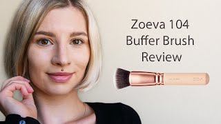 Zoeva 104 Buffer Brush Review  How to Get a More Natural Looking Result [upl. by Atinaj]