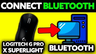 How To Connect Logitech G Pro X Superlight Bluetooth 2024 [upl. by Iel]