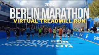 Berlin Marathon 2024  Virtual Treadmill Run [upl. by Niddala]