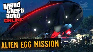 GTA Online Easter Egg  Secret Alien Egg Supply Mission Legit Way [upl. by Arola510]