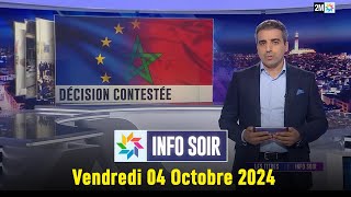 Info soir  Vendredi 04 Octobre 2024 [upl. by Stalk]