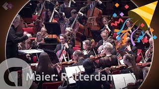 Maier Rotterdam Celebratory Overture  Rotterdam Philharmonic Orchestra  Live Concert HD [upl. by Nylorahs]