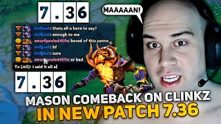 MASON COMEBACK on CLINKZ CARRY vs TEMPLAR ASSASSIN in NEW PATCH 736 [upl. by Teraj842]