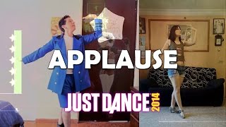 Just dance 2014 quotApplausequot from JD Unlimited feat CielGames [upl. by Yleek263]