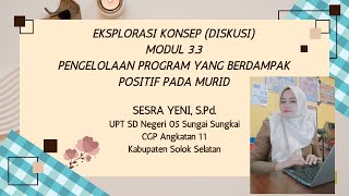 EKSPLORASI KONSEP DISKUSI MODUL 3 3 [upl. by Hugon887]