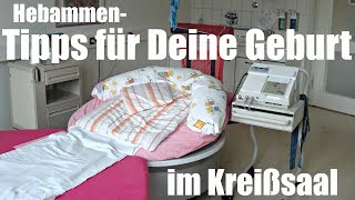 HebammenTipps für Deine Geburt im Kreißsaal  Akte Venenzugang CTG Arzt Klinikroutine [upl. by Artemisa]