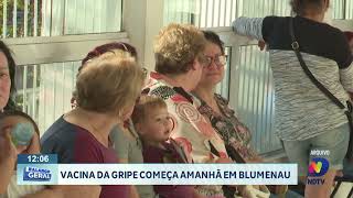 Vacina da gripe começa amanhã em Blumenau [upl. by O'Mahony135]