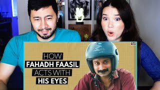 HOW FAHADH FAASIL ACTS WITH HIS EYES  Film Companion South  Video Essay Reaction [upl. by Sellma]