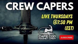 742024 rebroadcast Crew Capers Thursdays Magnet Fishing chat [upl. by Lodie]