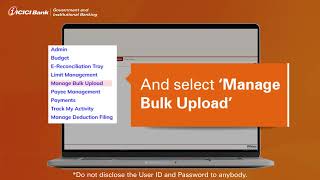 ICICI Bank Customised Digital Payment Solution Manage Bulk Upload Module [upl. by Robbert]