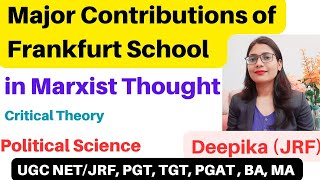 Frankfurt School  Major Contributions of Frankfurt School in Marxist Thought [upl. by Adnaluoy]