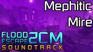 FE2CM OST  Mephitic Mire [upl. by Nydroj]