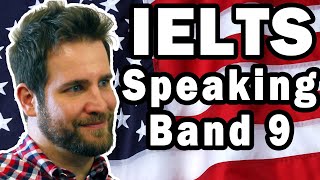 IELTS Speaking Interview Band 9 Example [upl. by Nalyak]