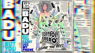 Erykah Badu  Ill call u back [upl. by Kuehnel]